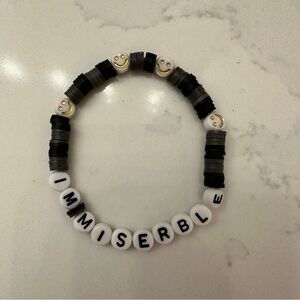 I’m miserable bracelet